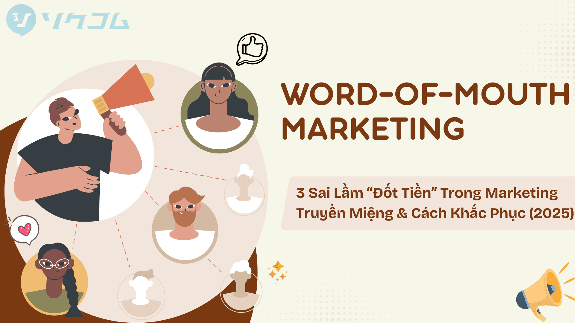 3 Sai Lầm “Đốt Tiền” Trong Marketing Truyền Miệng & Cách Khắc Phục (2026)