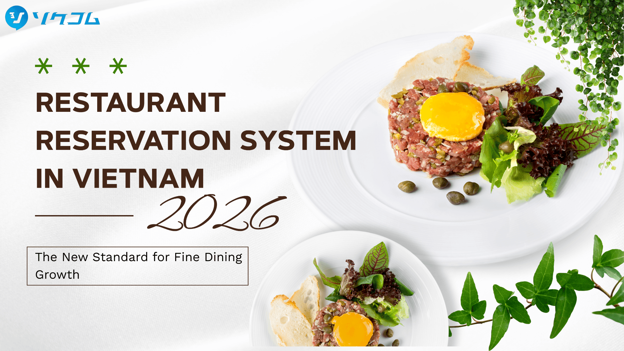 Restaurant Reservation System in Vietnam 2026: The New Standard for Fine Dining Growth