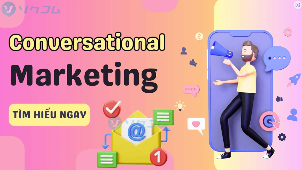 Conversational Marketing La Gi 0