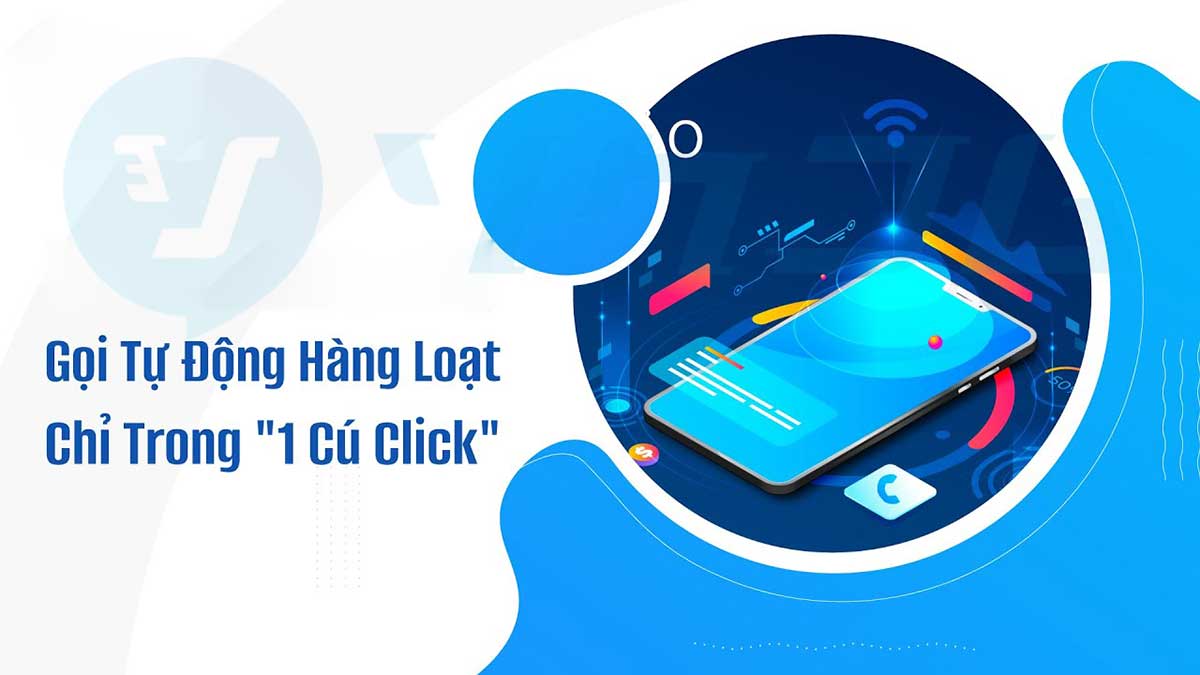 Tổng Đài Gọi Tự Động Auto Call – Lựa Chọn Hàng Đầu Cho Doanh Nghiệp Số