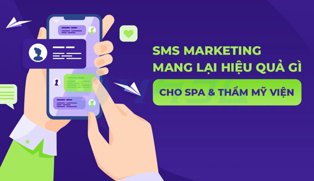 SMS Brandname cho Spa và thẩm mỹ viện giúp chăm sóc khách hàng tốt hơn