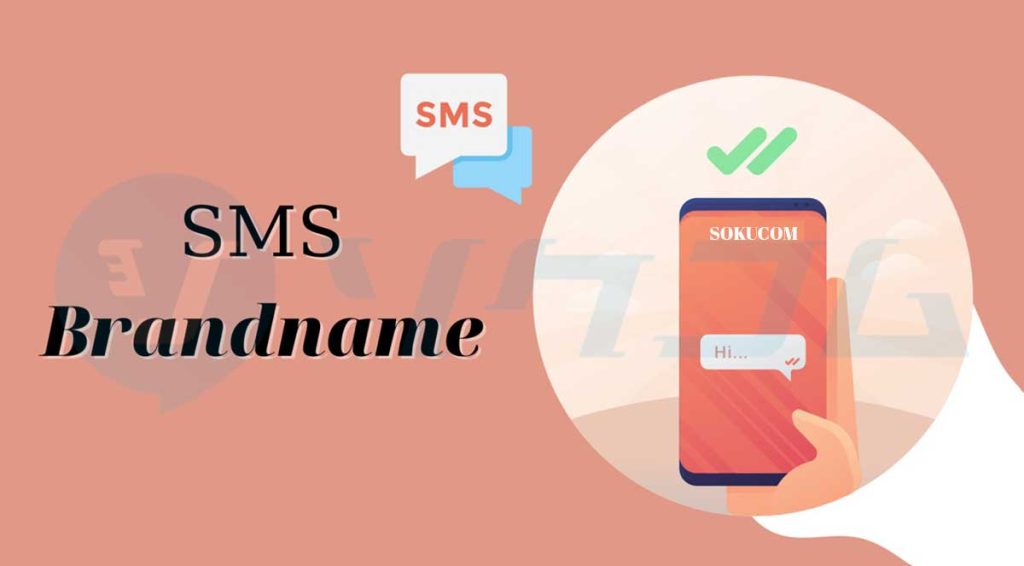 cách đăng ký SMS Brandname nhanh chóng 