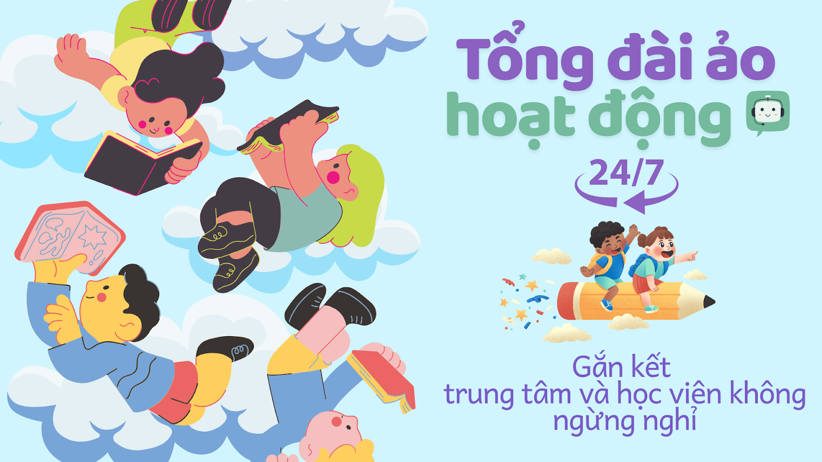 Học Viên Quên Lịch, Trung Tâm Lo Sốt? Có Tổng Đài Ảo Lo!