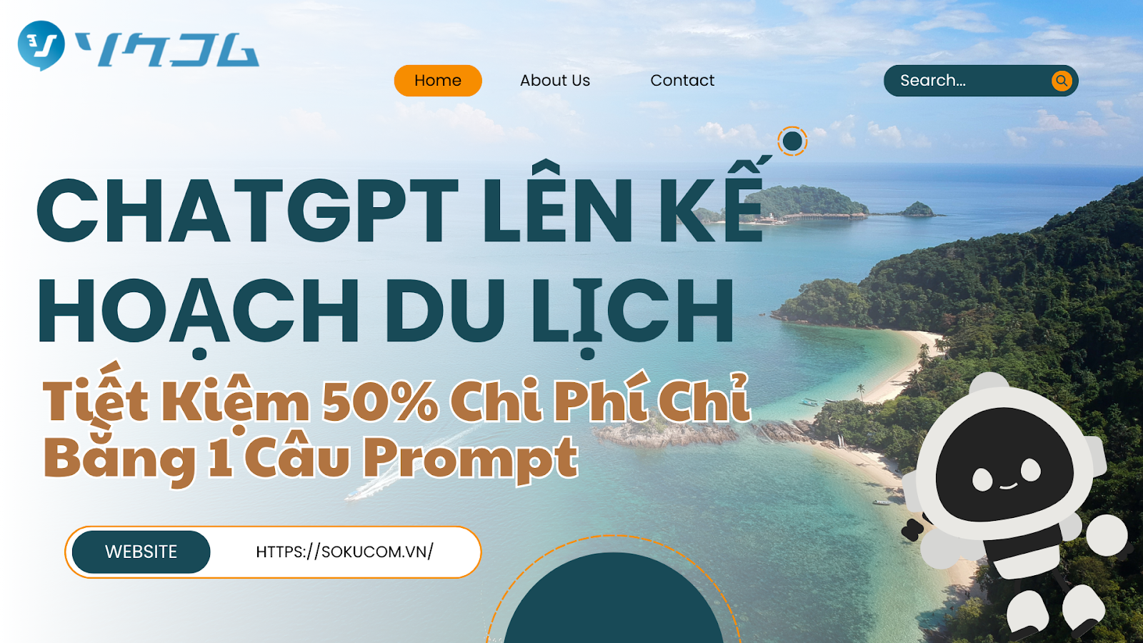 ChatGPT Lên Kế Hoạch Du Lịch: Tiết Kiệm 50% Chi Phí Chỉ Bằng 1 Câu Prompt