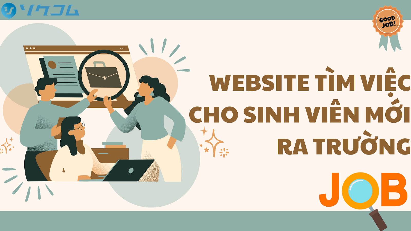 🎯 Top Website Tìm Việc Cho Sinh Viên Mới Ra Trường Uy Tín Nhất Hiện Nay