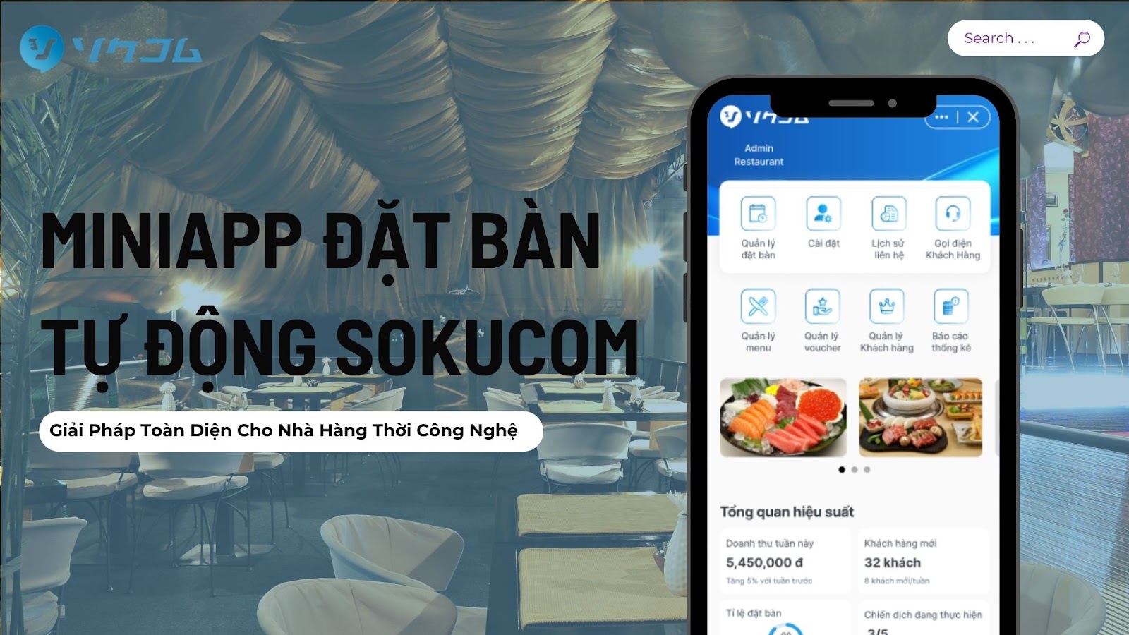 MiniApp Đặt Bàn Tự Động SokuCom – Giải Pháp Toàn Diện Cho Nhà Hàng Thời Công Nghệ