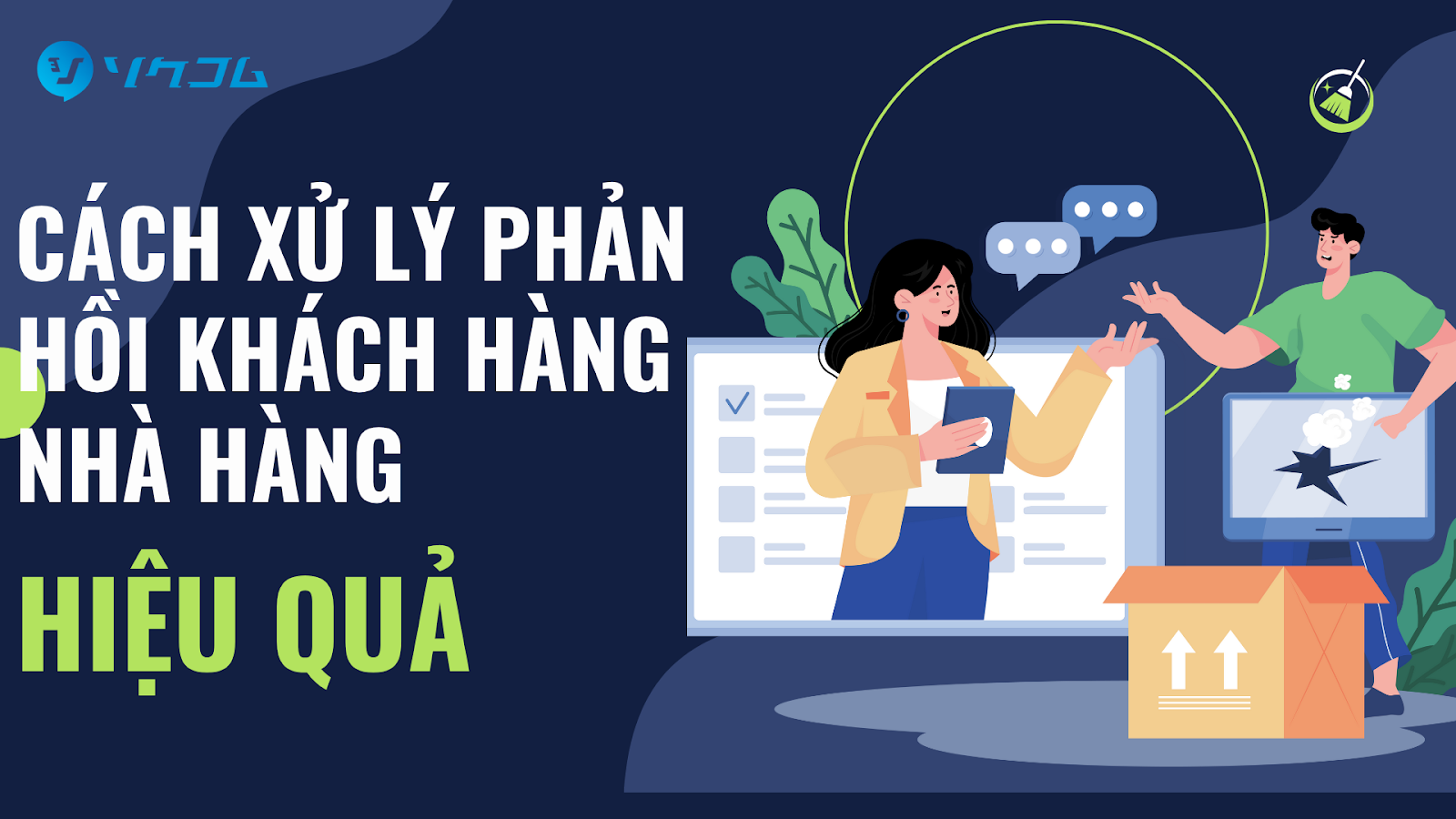 Khách Hàng Phàn Nàn Về Dịch Vụ? Đây Là Cách Xử Lý Phản Hồi Khách Hàng Nhà Hàng Hiệu Quả