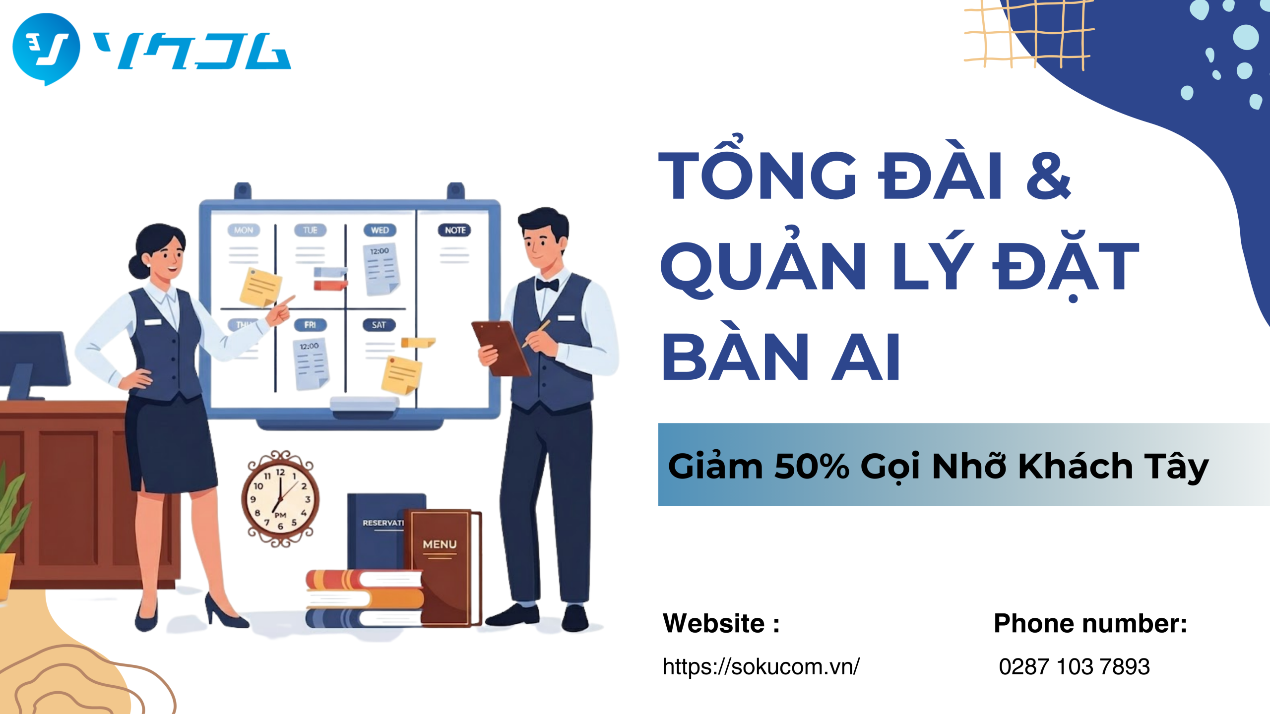 Tổng Đài & Quản Lý Đặt Bàn AI 2026: Giảm 50% Gọi Nhỡ Khách Tây