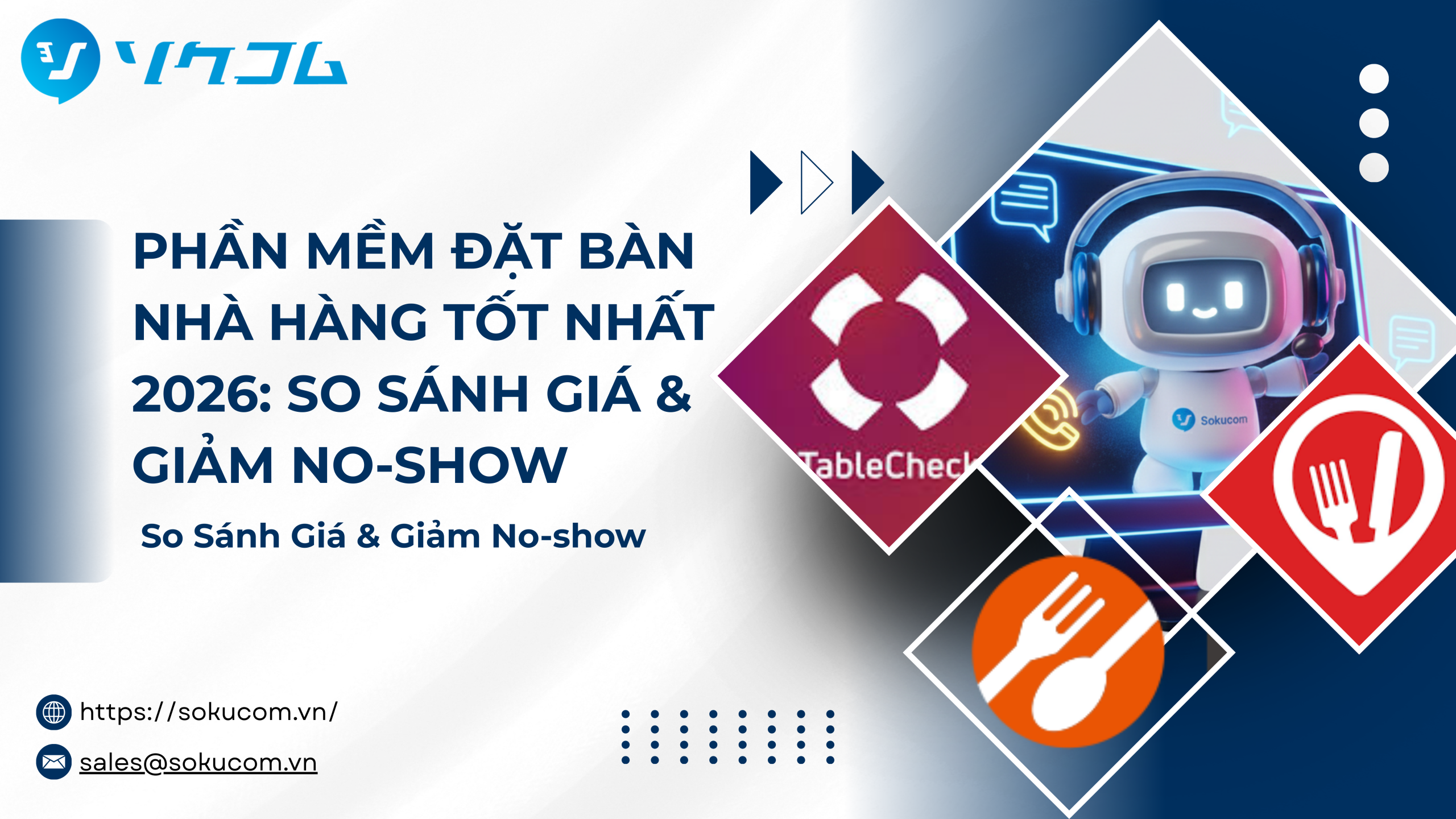 Phần Mềm Đặt Bàn Nhà Hàng Tốt Nhất 2026: So Sánh Giá & Giảm No-show