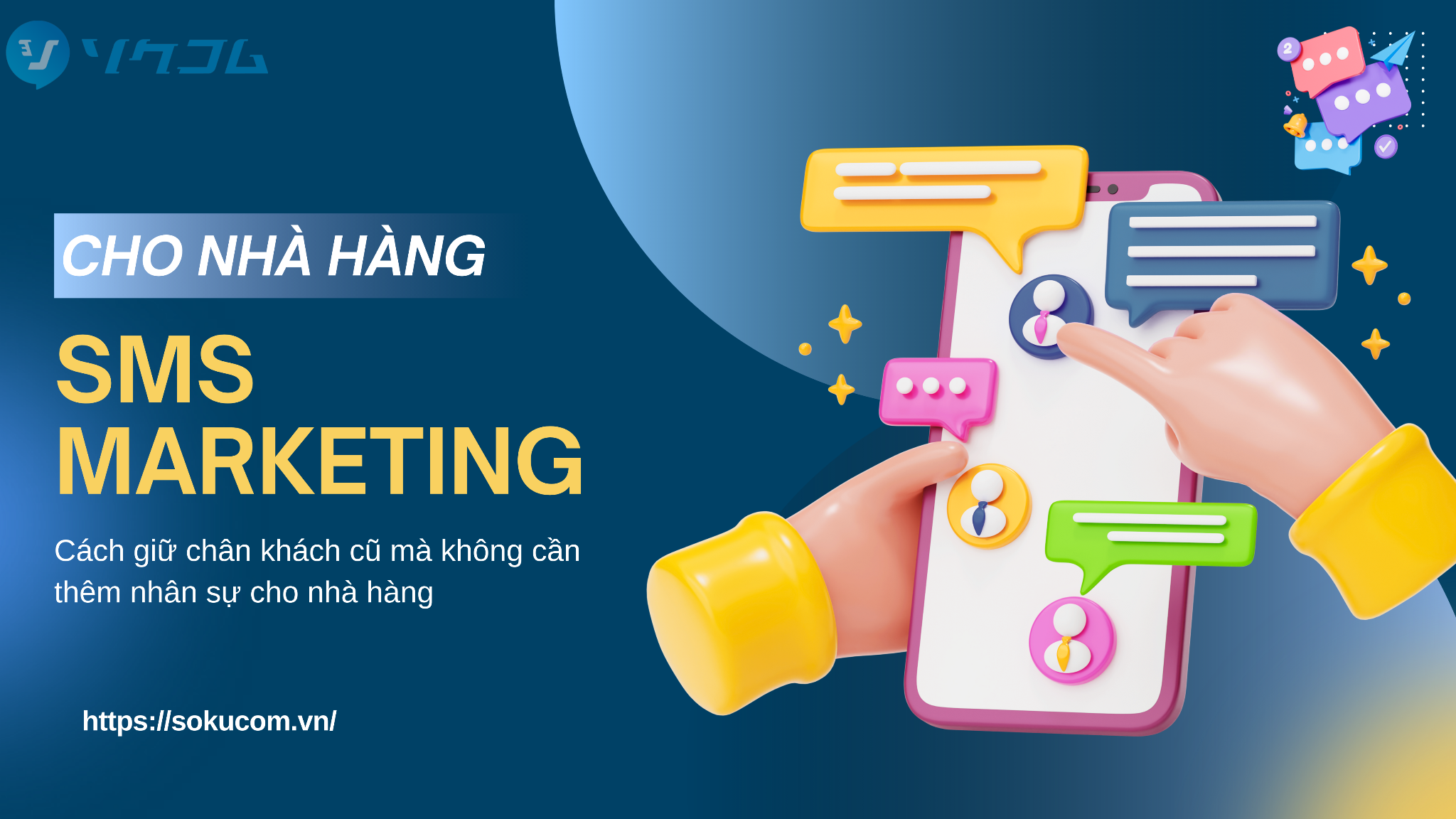 SMS Marketing cho nhà hàng: Cách giữ chân khách cũ mà không cần thêm nhân sự
